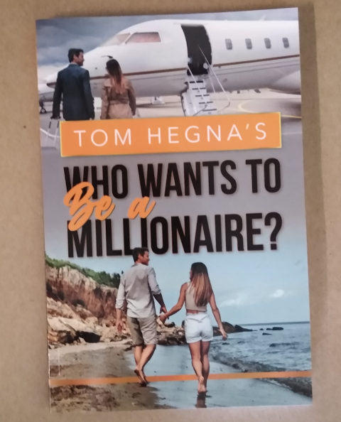 Tom Hegna's Who Wants to Be a Millionaire?